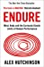 Image du vendeur pour Endure: Mind, Body and the Curiously Elastic Limits of Human Performance [Soft Cover ] mis en vente par booksXpress