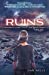 Imagen del vendedor de Ruins (Partials) [Soft Cover ] a la venta por booksXpress