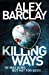 Seller image for Killing Ways [Soft Cover ] for sale by booksXpress