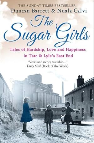 Seller image for The Sugar Girls by Barrett, Duncan, Calvi, Nuala [Paperback ] for sale by booksXpress