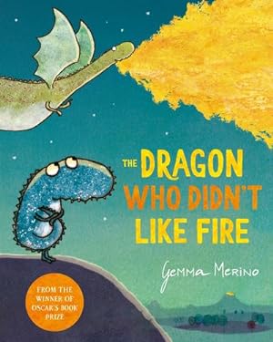 Seller image for The Dragon Who Didn't Like Fire [BrochÃ© ] for sale by booksXpress