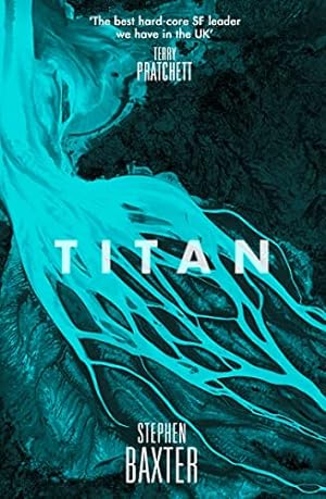 Seller image for Titan (NASA Trilogy) by Baxter, Stephen [Paperback ] for sale by booksXpress