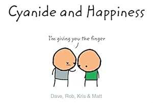Seller image for Cyanide and Happiness: I'M Giving You the Finger [Hardcover ] for sale by booksXpress