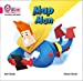 Image du vendeur pour Map Man: Band 1A/Pink A (Collins Big Cat Phonics) [Soft Cover ] mis en vente par booksXpress