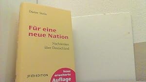 Bild des Verkufers fr Fr eine neue Nation. Nachdenken ber Deutschland. zum Verkauf von Antiquariat Uwe Berg