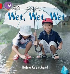 Seller image for Wet, Wet, Wet (Collins Big Cat Phonics) [Soft Cover ] for sale by booksXpress