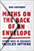 Seller image for Maths on the Back of an Envelope: Clever ways to (roughly) calculate anything [Hardcover ] for sale by booksXpress