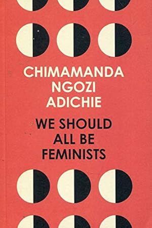 Imagen del vendedor de We Should All Be Feminists [Soft Cover ] a la venta por booksXpress