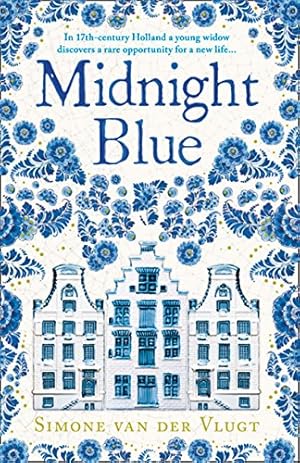 Immagine del venditore per Midnight Blue: A Gripping Historical Novel About the Birth of Delft Pottery, Set in the Dutch Golden Age [Soft Cover ] venduto da booksXpress