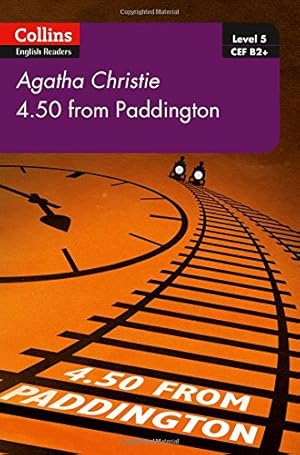 Immagine del venditore per 4.50 From Paddington: B2 (Collins Agatha Christie ELT Readers) by Christie, Agatha [Paperback ] venduto da booksXpress