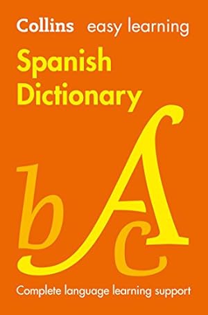 Seller image for Easy Learning Spanish Dictionary (Collins Easy Learning Spanish) (Spanish and English Edition) [Paperback ] for sale by booksXpress
