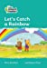 Bild des Verkufers fr Let's Catch a Rainbow: Level 3 (Collins Peapod Readers) [Soft Cover ] zum Verkauf von booksXpress