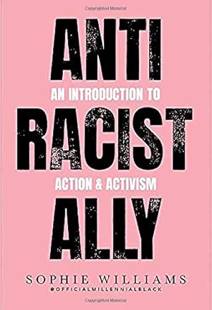 Immagine del venditore per Anti-Racist Ally [Soft Cover ] venduto da booksXpress