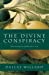Image du vendeur pour The Divine Conspiracy: Rediscovering Our Hidden Life in God [Soft Cover ] mis en vente par booksXpress