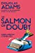 Seller image for The Salmon of Doubt: Hitchhiking the Galaxy One Last Time [No Binding ] for sale by booksXpress