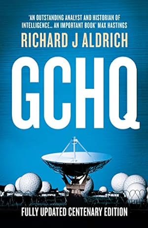 Imagen del vendedor de GCHQ: Centenary Edition by Aldrich, Richard [Paperback ] a la venta por booksXpress