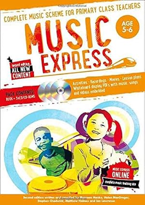 Seller image for Music Express: Age 5-6 (Book + 3 CDs + DVD-ROM): Complete Music Scheme for Primary Class Teachers [Soft Cover ] for sale by booksXpress