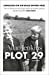 Seller image for Plot 29: A Memoir: Longlisted for the Baillie Gifford and Wellcome Book Prize [Soft Cover ] for sale by booksXpress