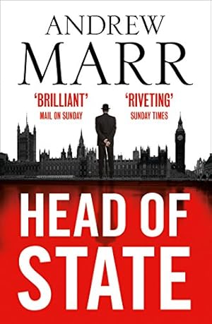 Seller image for Head of State: The Bestselling Brexit Thriller [Soft Cover ] for sale by booksXpress