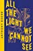 Imagen del vendedor de All the Light We Cannot See [No Binding ] a la venta por booksXpress