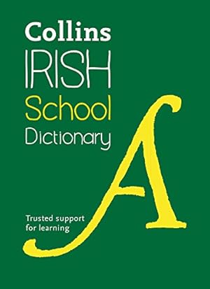 Seller image for Collins Irish School Dictionary (English and Irish Edition) by Collins Dictionaries [Paperback ] for sale by booksXpress