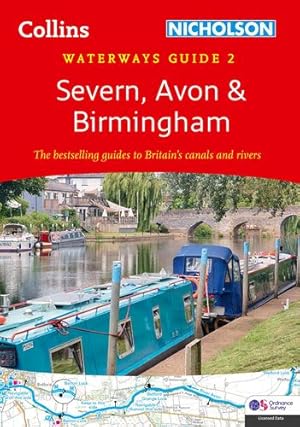 Seller image for Severn, Avon and Birmingham: For everyone with an interest in Britainâs canals and rivers by Nicholson Waterways Guides [Spiral-bound ] for sale by booksXpress