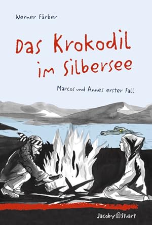 Das Krokodil im Silbersee: Marcos und Annes erster Fall