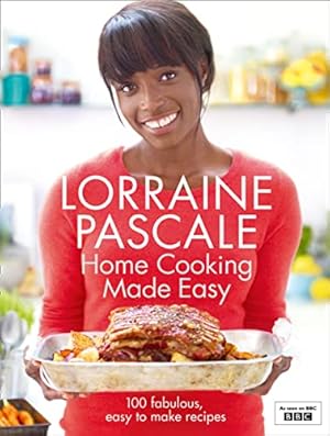 Immagine del venditore per Home Cooking Made Easy by Pascale, Lorraine [Hardcover ] venduto da booksXpress