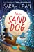 Seller image for The Sand Dog [Soft Cover ] for sale by booksXpress
