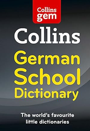 Seller image for Collins School - Collins Gem German School Dictionary by Collins Dictionaries [Paperback ] for sale by booksXpress