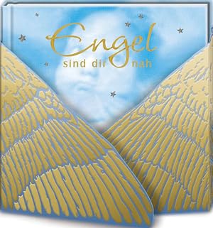 Seller image for Engel sind dir nah: Gedichte & Gedanken for sale by Gerald Wollermann