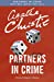 Seller image for Partners in Crime: A Tommy & Tuppence Collection [Soft Cover ] for sale by booksXpress
