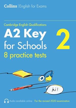 Imagen del vendedor de Practice Tests for A2 Key for Schools (KET) (Volume 2) (Collins Cambridge English) by McMahon, Patrick [Paperback ] a la venta por booksXpress