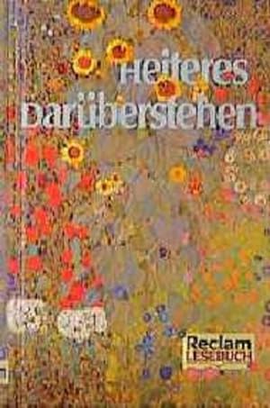 Bild des Verkufers fr Heiteres Darberstehen: Geschichten und Gedichte zum Vergngen. (Reclam Lesebuch) zum Verkauf von Gerald Wollermann