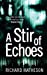 Seller image for A Stir of Echoes [Soft Cover ] for sale by booksXpress