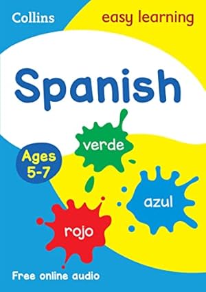 Immagine del venditore per Spanish Ages 5-7 (Collins Easy Learning KS1) by Collins Easy Learning [Paperback ] venduto da booksXpress