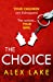 Seller image for The Choice [Soft Cover ] for sale by booksXpress