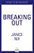Seller image for Breaking Out [Soft Cover ] for sale by booksXpress