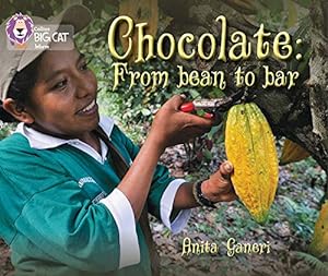 Seller image for Chocolate: From Bean to Bar (Collins Big Cat) [Soft Cover ] for sale by booksXpress