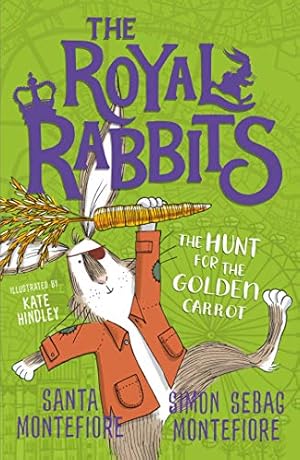 Seller image for The Royal Rabbits of London: The Hunt for the Golden Carrot [Paperback ] for sale by booksXpress