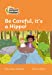 Seller image for Be Careful, it's a Hippo!: Level 4 (Collins Peapod Readers) [Soft Cover ] for sale by booksXpress