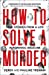 Seller image for How to Solve a Murder [Soft Cover ] for sale by booksXpress