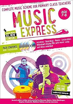 Seller image for Music Express: Age 7-8 (Book + 3CDs + DVD-ROM): Complete Music Scheme for Primary Class Teachers [Soft Cover ] for sale by booksXpress