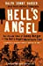 Seller image for Hell's Angel: The Life and Times of Sonny Barger and the Hell's Angels Motorcycle Club [Soft Cover ] for sale by booksXpress