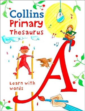 Seller image for Collins Primary Thesaurus: Learn With Words (Collins Primary Dictionaries) by Collins Dictionaries [Paperback ] for sale by booksXpress