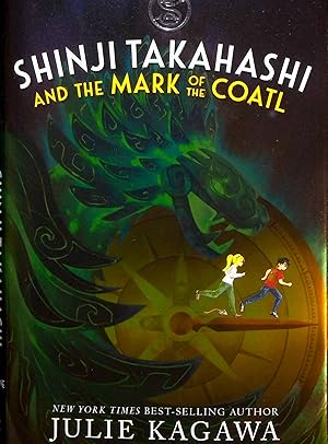 Seller image for Shinji Takahashi and the Mark of the Coatl for sale by Adventures Underground
