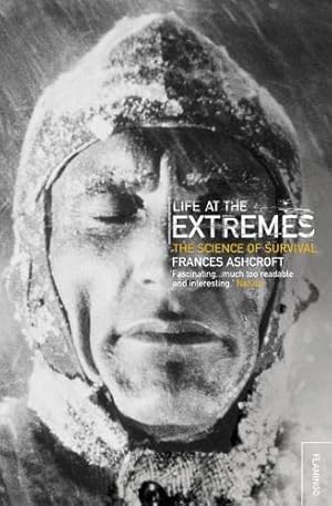 Seller image for Life at the Extremes by Ashcroft, Frances [Paperback ] for sale by booksXpress