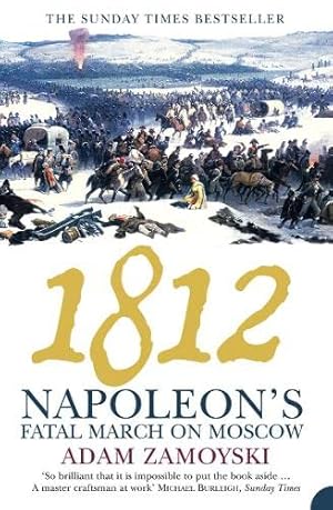 Immagine del venditore per 1812 by Zamoyski, Adam [Paperback ] venduto da booksXpress