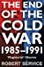 Immagine del venditore per The End of the Cold War: 1985 - 1991 [Soft Cover ] venduto da booksXpress