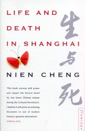 Seller image for Life and Death in Shanghai by Cheng, Nien [Paperback ] for sale by booksXpress